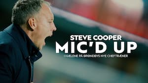 Steve Cooper Mic'd Up: I hælene på Brøndbys nye cheftræner