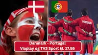 Kvartfinalebrag på Viaplay - Danmark mod Portugal: Se med fra kl. 17.55