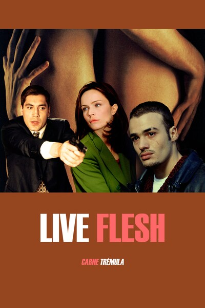 live-flesh-1997