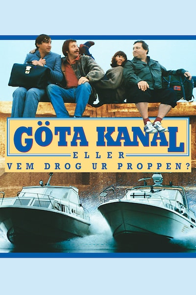 gota-kanal-eller-vem-drog-ur-proppen-1981