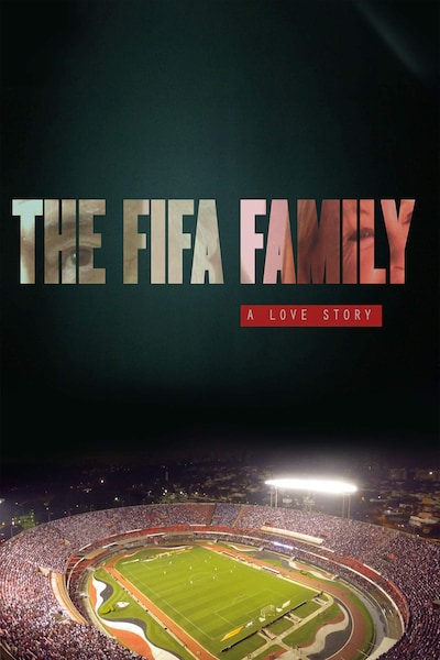 the-fifa-family-a-love-story-2017