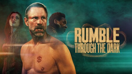 Se Rumble Through the Dark (2023) | Hyr eller köp och streama utan ...