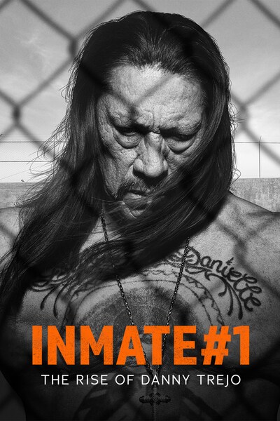 inmate-1-the-rise-of-danny-trejo-2019
