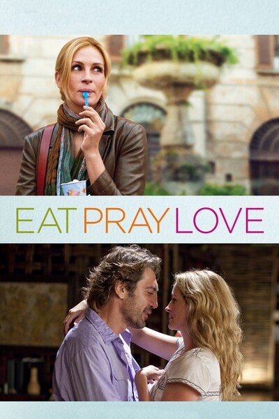 eat-pray-love-omaa-tieta-etsimassa-2010
