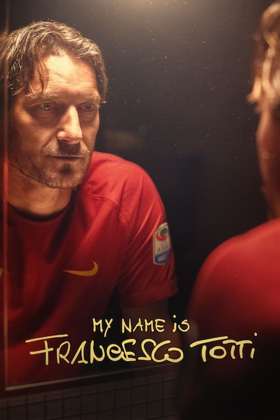 my-name-is-francesco-totti-2020