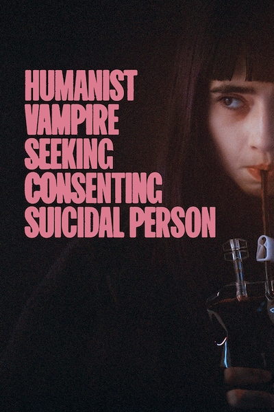 humanist-vampire-seeking-consenting-suicidal-person-2023