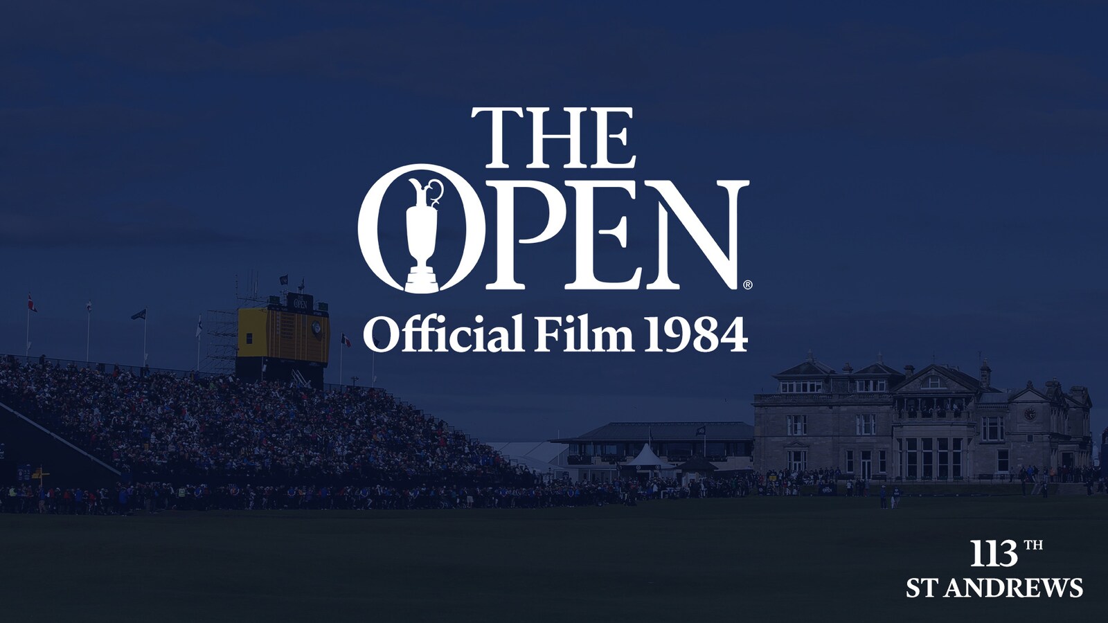 The Open Official Film 1984