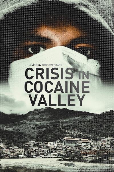 crisis-in-cocaine-valley-2022
