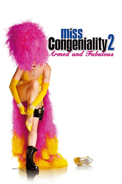 miss-congeniality-2-armed-and-fabulous-2005
