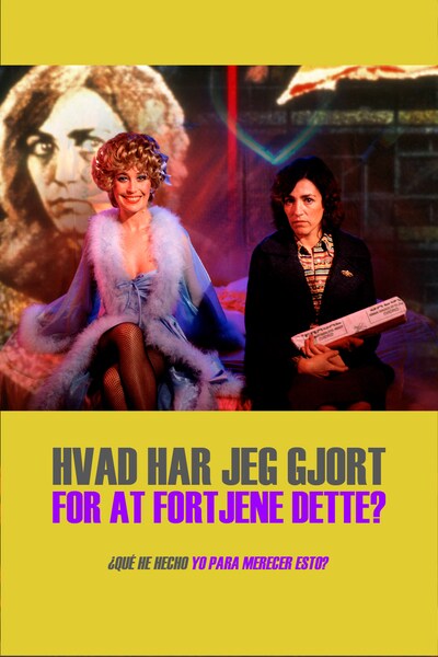 hvad-her-jeg-gjort-for-at-fortjene-dette-1984