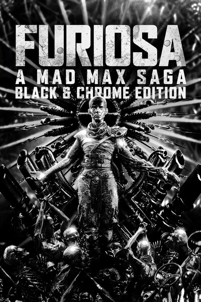 furiosa-a-mad-max-saga-black-and-chrome-2024