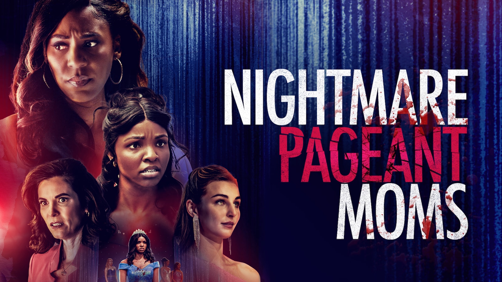 Nightmare Pageant Moms