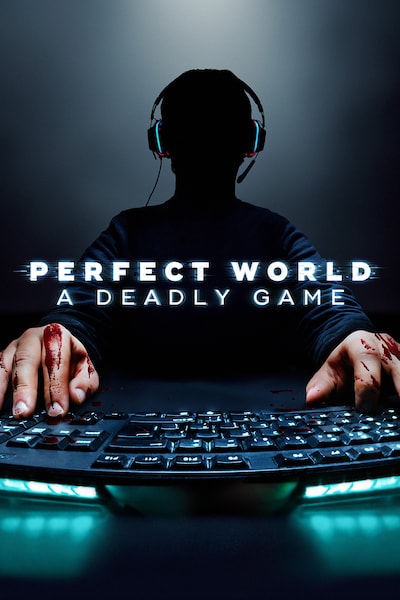 perfect-world-a-deadly-game