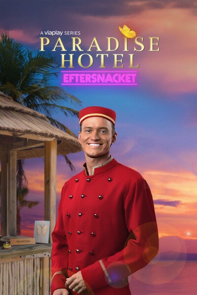 paradise-hotel-eftersnacket