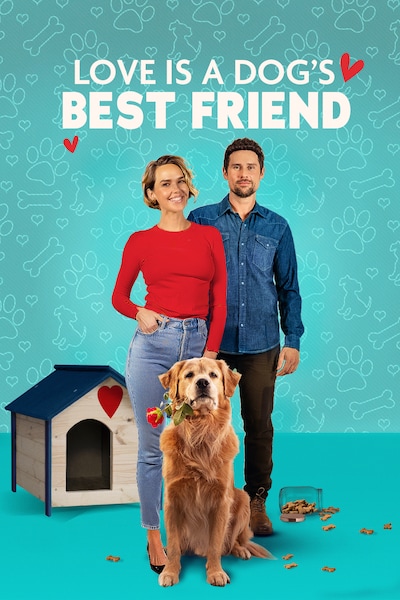 love-is-a-dogs-best-friend-2025