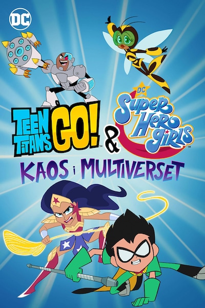 teen-titans-go-and-dc-super-hero-girls-kaos-i-multiverset-2022