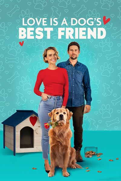 love-is-a-dogs-best-friend-2025