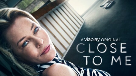 Close To Me Tv Ohjelmat Netissä Viaplay
