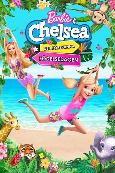 barbie-and-chelsea-den-forsvunna-fodelsedagen-2021