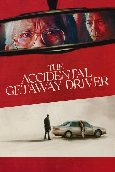 the-accidental-getaway-driver-2023