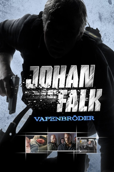 johan-falk-2-vapenbrodre-2009