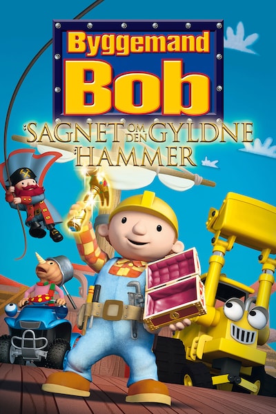 byggemand-bob-sagnet-om-den-gyldne-hammer-2010