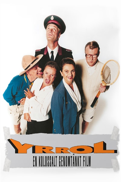 yrrol-en-kolossalt-genomtankt-film-1994