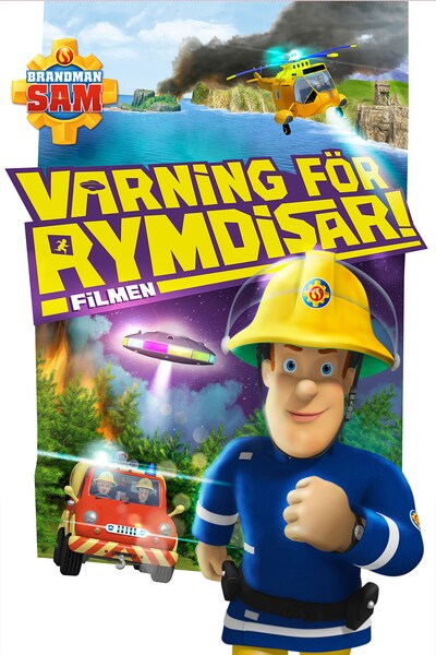brandman-sam-varning-for-rymdisar-filmen-2016