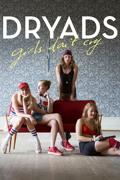 dryads-girls-dont-cry-2015