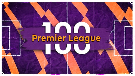 100 Premier league