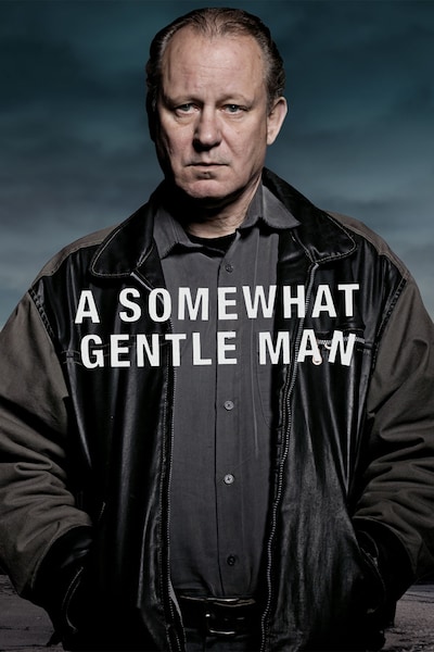 a-somewhat-gentle-man-2010