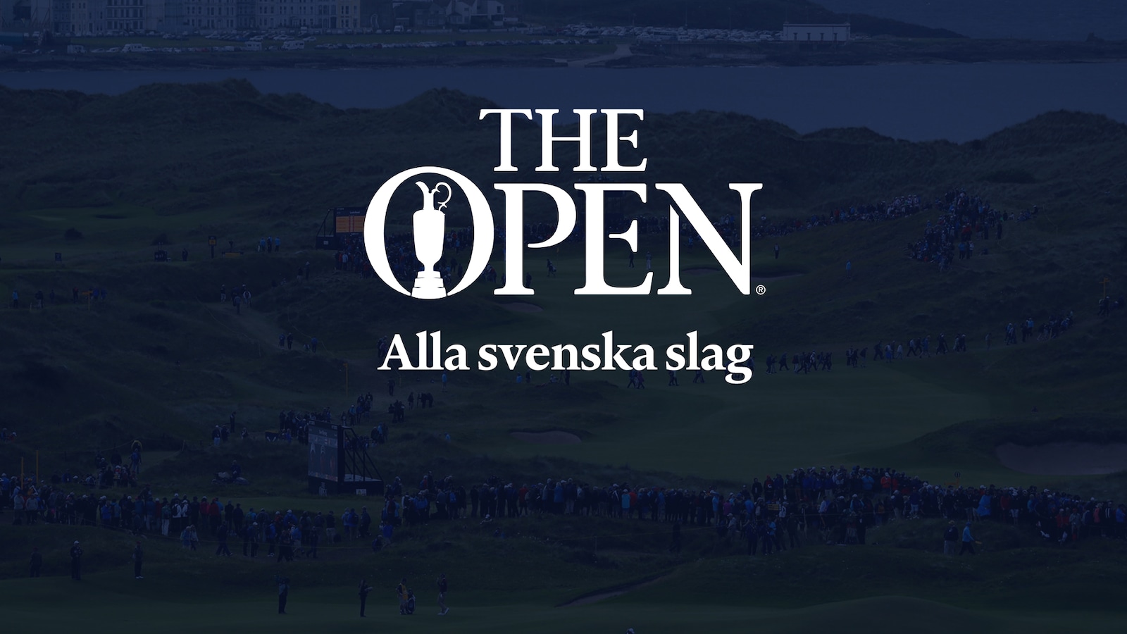 Alla svenska slag från The Open