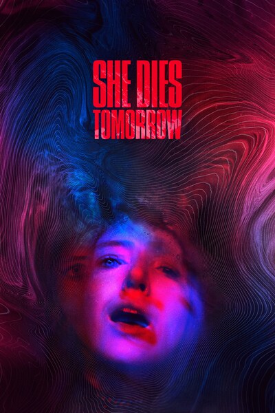 she-dies-tomorrow-2020
