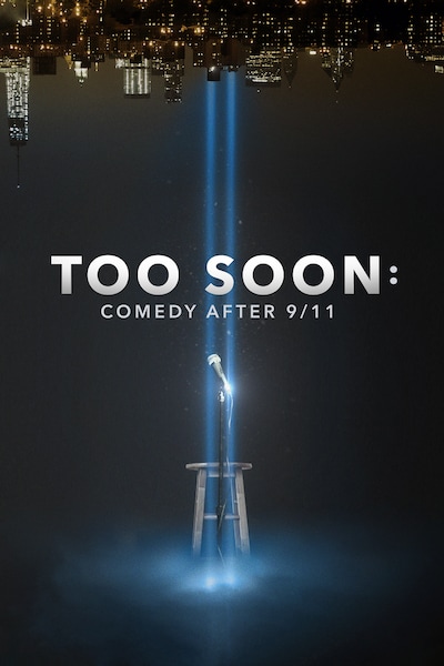 too-soon-comedy-after-911-2021