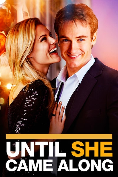 until-she-came-along-2012