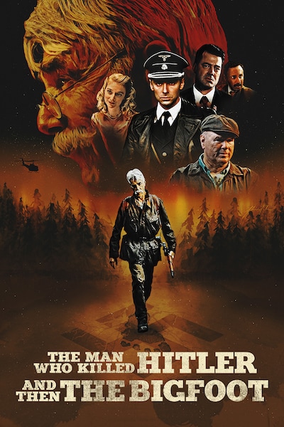 the-man-who-killed-hitler-and-then-the-bigfoot-2019