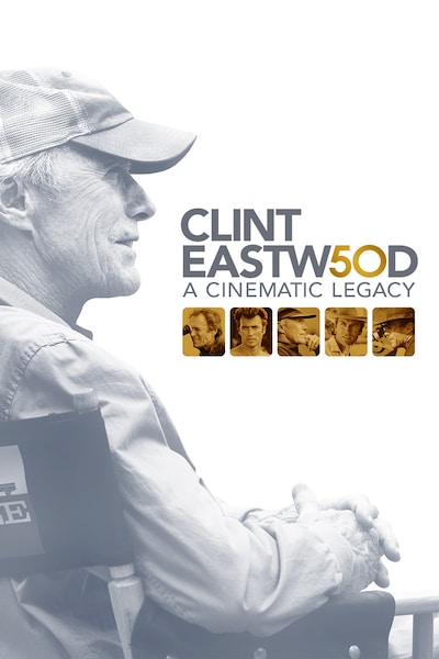 clint-eastwood-a-cinematic-legacy-2021