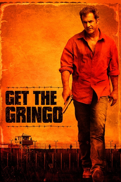 get-the-gringo-2012