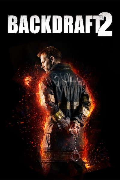 backdraft-ii-2019