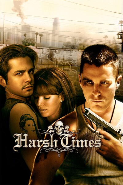 harsh-times-2005