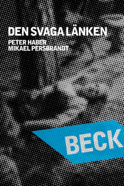 beck-den-svaga-lanken-2007