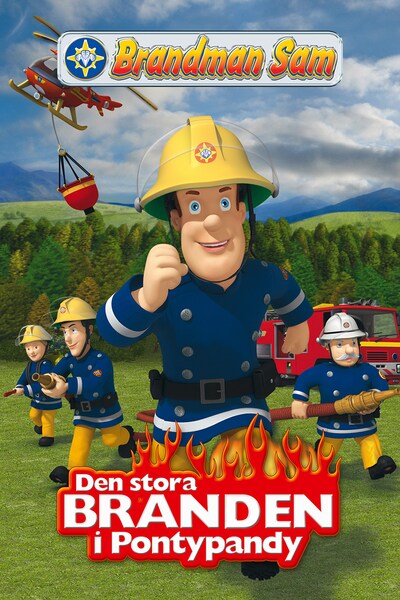 brandman-sam-den-stora-branden-i-pontypandy-2009