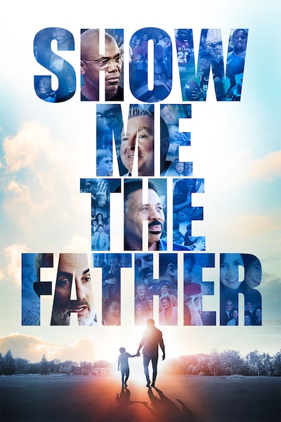 show-me-the-father-2021