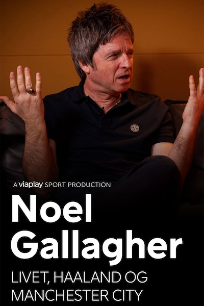 noel-gallagher-livet-haaland-og-manchester-city-2024