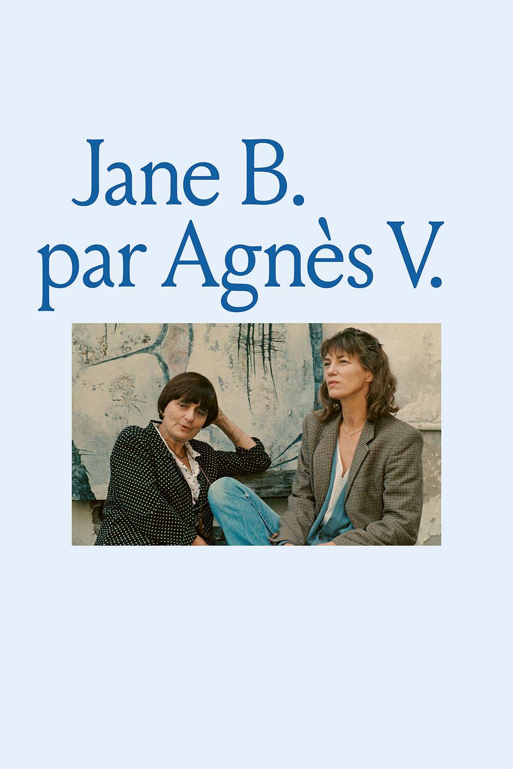 Jane B. For Agnes V. - Film Online På Viaplay