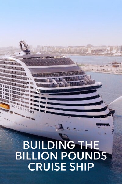 building-the-billion-pound-cruise-ship-2023
