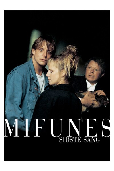 mifunes-sidste-sang-1999