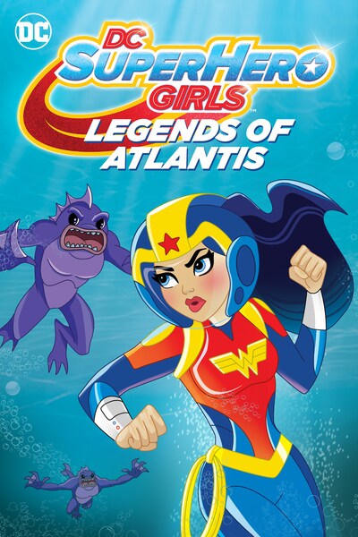 dc-super-hero-girls-legends-of-atlantis-2018