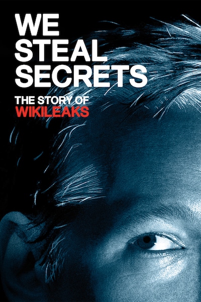 we-steal-secrets-the-story-of-wikileaks-2013