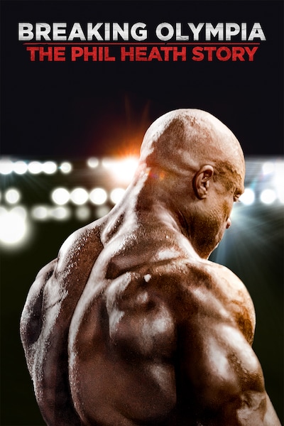 breaking-olympia-the-phil-heath-story-2024